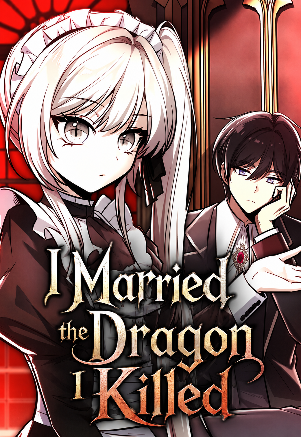 I Married the Dragon I Killed