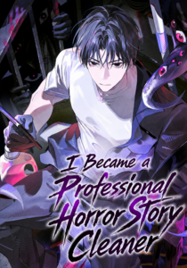 I Became a Professional Horror Story Cleaner